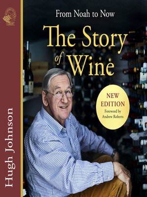 cover image of The Story of Wine--From Noah to Now (unabridged)